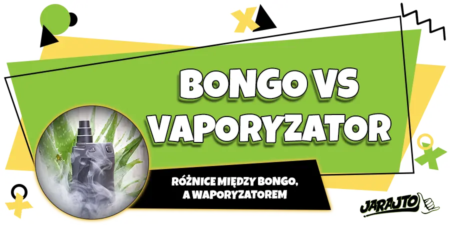 Bongo vs waporyzator CBD, co lepsze?